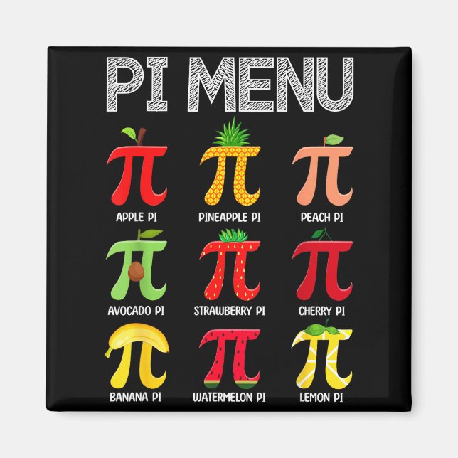 Imán Menú Pi Fruta Feliz Día Pi Profesor de Matemáticas (Frente)