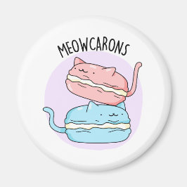 Imán Meowcarons Funny Macaron Pun