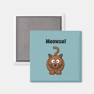 Imán ¡Meowza! Funny Brown Kitty Cat Personalizado Desig