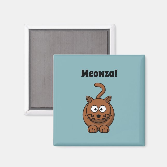 Imán ¡Meowza! Funny Brown Kitty Cat Personalizado Desig (Anverso/Reverso)