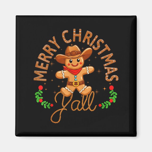 Imán Merry Christmas Yall Gingerbread Cowboy Howdy West (Frente)