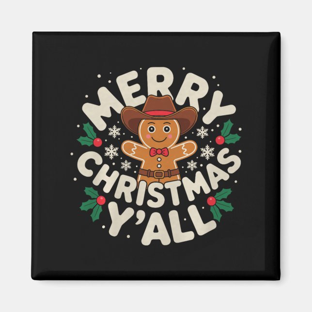 Imán Merry Christmas Yall Gingerbread Cowboy Howdy West (Frente)