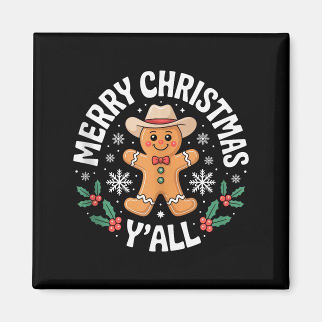 Imán Merry Christmas Yall Gingerbread Cowboy Howdy West (Frente)