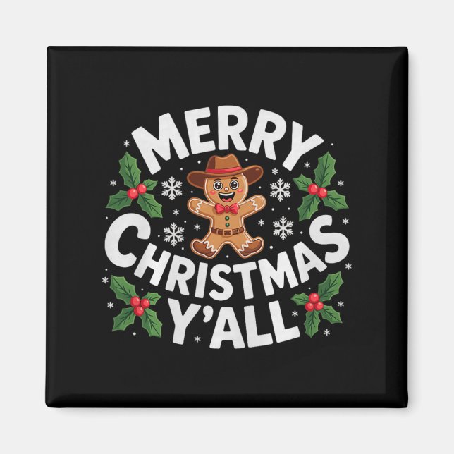 Imán Merry Christmas Yall Gingerbread Cowboy Howdy West (Frente)