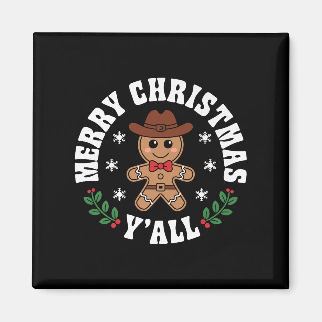 Imán Merry Christmas Yall Gingerbread Cowboy Howdy West (Frente)