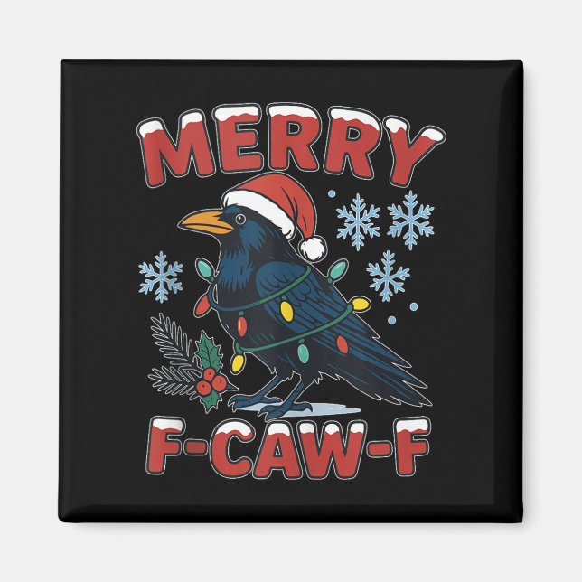 Imán Merry F-caw-f Raven Funny Meme Crow Christmas Adul (Frente)