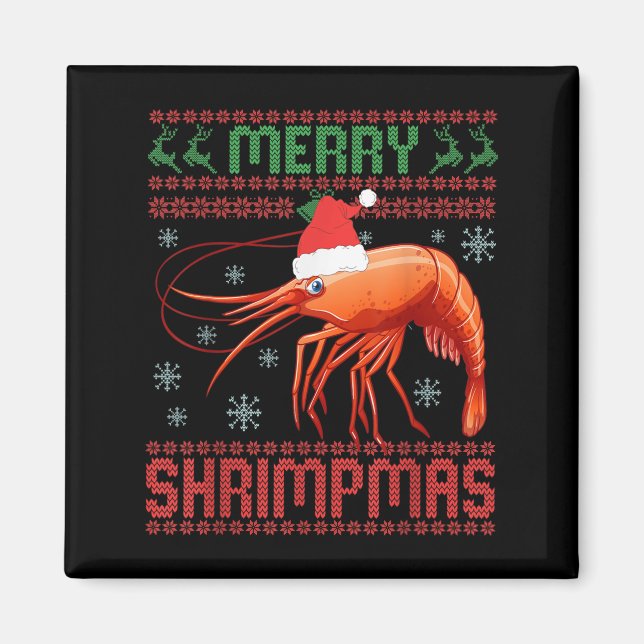 Imán Merry Shrimpmas Funny Shrimp Ugly Christmas Sweate (Frente)