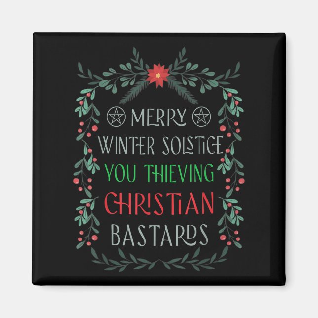 Imán Merry Winter Solstice You Thieving Christian S  (Frente)