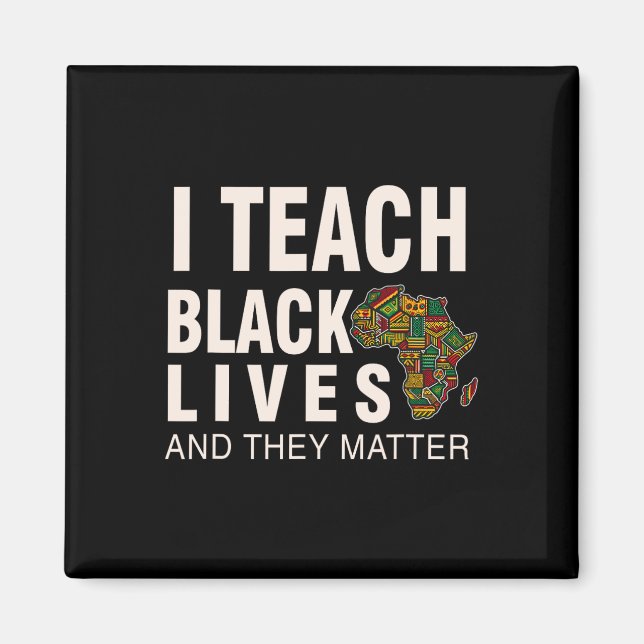 Imán Mes de la Historia Negra Blm Enseño Vidas Negras Y (Frente)