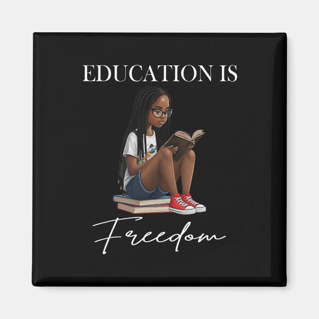 Imán Mes de la Historia Negra Educación Es Libertad Lib (Frente)