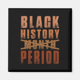 Imán Mes de la Historia Negra Periodo Melanina Afroamér