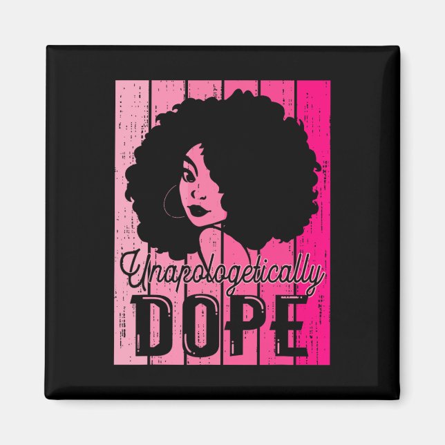 Imán Mes de la Historia Negra Rosa sin disculparse Drog (Frente)