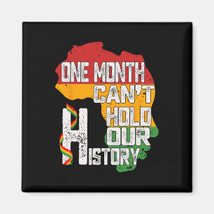 Imán Mes de la Historia Negra Un Mes No Puede Contener