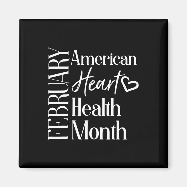 Imán Mes de Salud Febrero Salud Cardíaca Estadounidense (Frente)