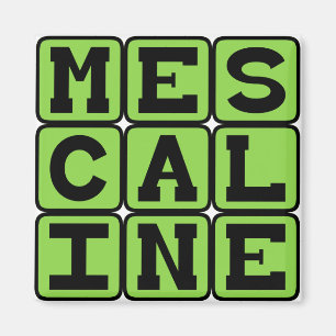 Imán Mescalina, Droga Alucinógena
