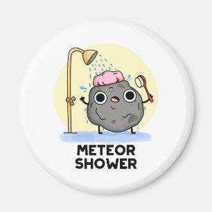 Imán Meteor Shower Funny Science Pun