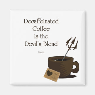 Imán mezcla de café con demonios