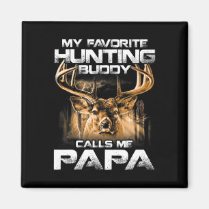 Imán Mi amigo de caza favorito me llama papá