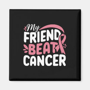Imán Mi amigo golpeó al cáncer de mama con una encuesta