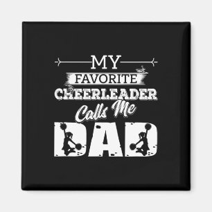 Imán Mi animadora favorita me llama papá - Cheer Dad G