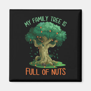 Imán Mi Árbol Familiar Está Lleno De Nueces De Reunio F