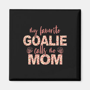 Imán Mi arquero favorito me llama amante del hockey de