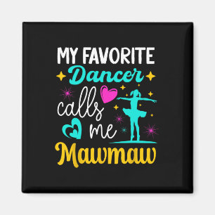 Imán Mi bailarina favorita me llama abuelita de baile m
