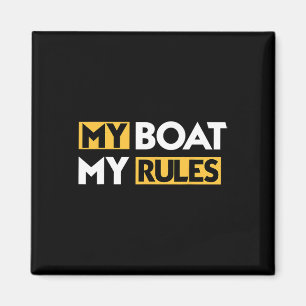 Imán Mi Barco Mis Reglas Velero Vela Barco Capitán Sai