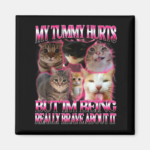 Imán Mi barriga duele meme de gatos tonto y divertido c
