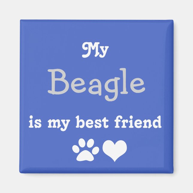 Imán Mi Beagle es mi mejor amigo (Frente)