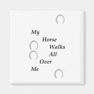 Imán Mi caballo camina por todo mí