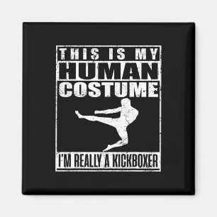 Imán Mi Camiseta De Disfraz Humano Soy Un Kickboxer Kic