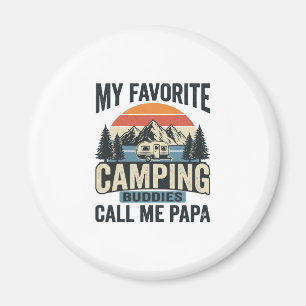 Imán Mi Camiseta Favorita De Camping Me Llama Papa_1