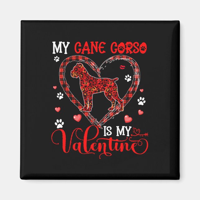 Imán Mi Cane Corso es mi perro leopardo de San Valentín (Frente)