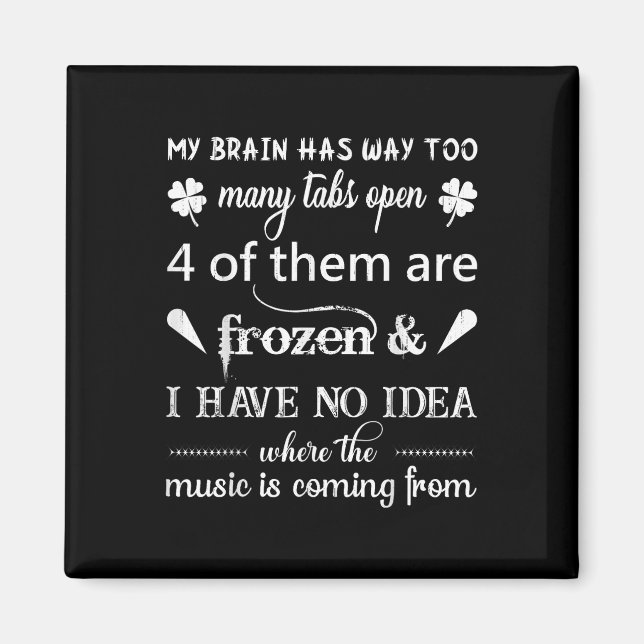 Imán Mi Cerebro Tiene Demasiadas Tabletas... La Música  (Frente)