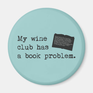 Imán Mi club de vinos tiene un problema de libros