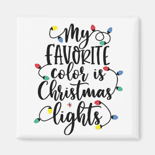 Imán Mi color favorito son las luces de Navidad Santa C