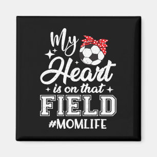 Imán Mi corazón está en ese campo Día de las madres mam