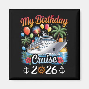 Imán Mi crucero de cumpleaños 2026 para cruceros famili
