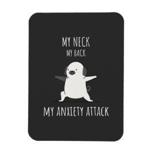 Imán Mi Cuello Mi Espalda Mi Ataque De Ansiedad