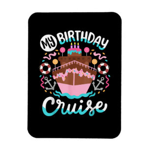 Imán Mi cumpleaños crucero vacaciones crucero viaje