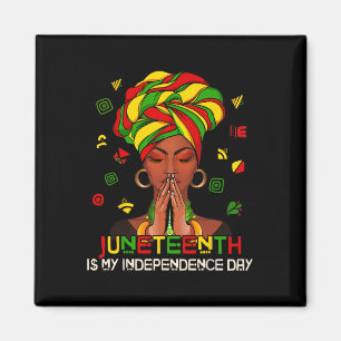 Imán Mi Día de la Independencia: Afro Melanin Black Wom