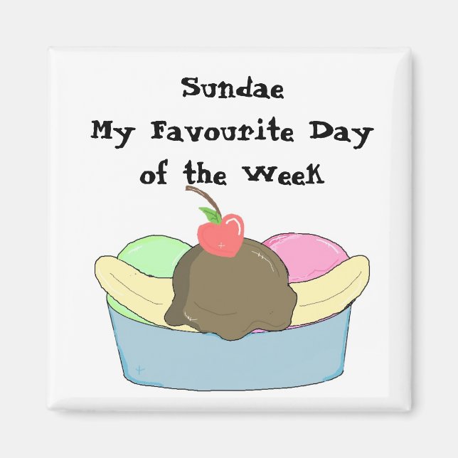 Imán Mi día favorito es el Sundae (Frente)