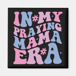 Imán Mi época de mamá orando Mamá religiosa Madre crist