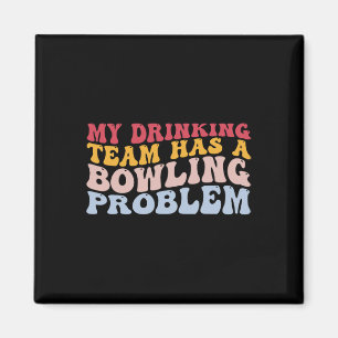 Imán Mi Equipo De Bebidas Tiene Un Problema De Bowling.