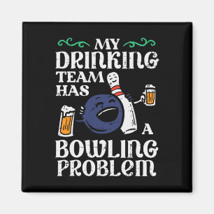 Imán Mi Equipo Tiene Un Problema De Bowling Divertido B