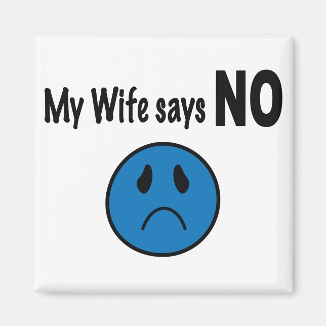 Imán Mi esposa dice NO (Frente)