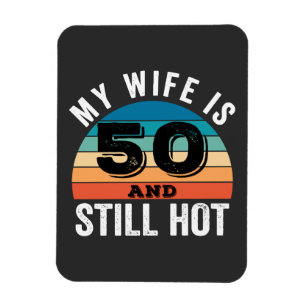 Imán Mi esposa tiene 50 años y todavía está caliente
