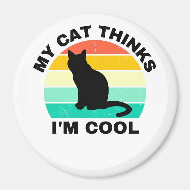 Imán Mi gato cree que soy Guay (Frente)