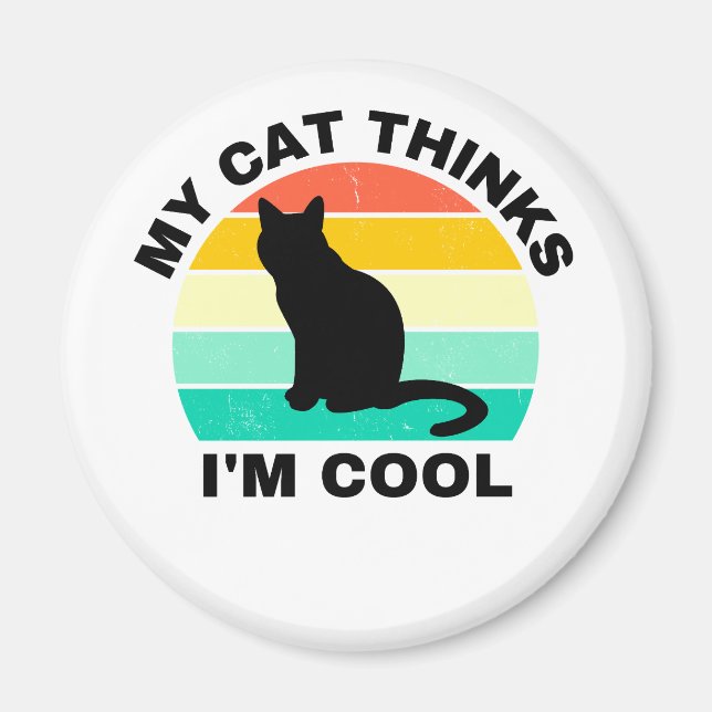 Imán Mi gato cree que soy Guay Magnet (Frente)